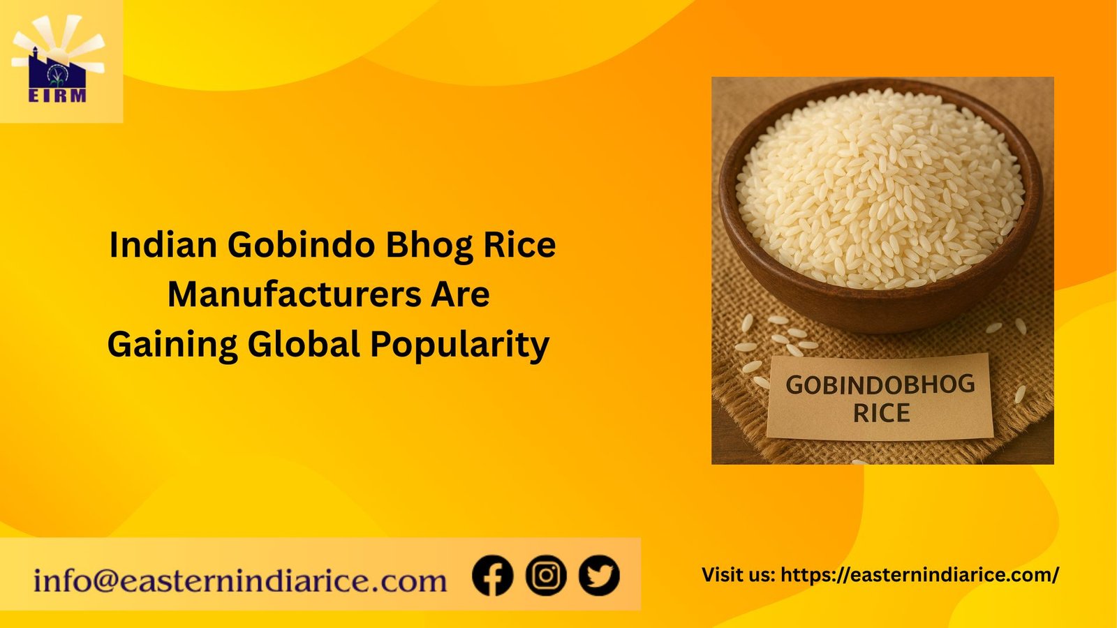 Top Reasons to Buy Gobindo Bhog Rice Online in Assam from EIRM